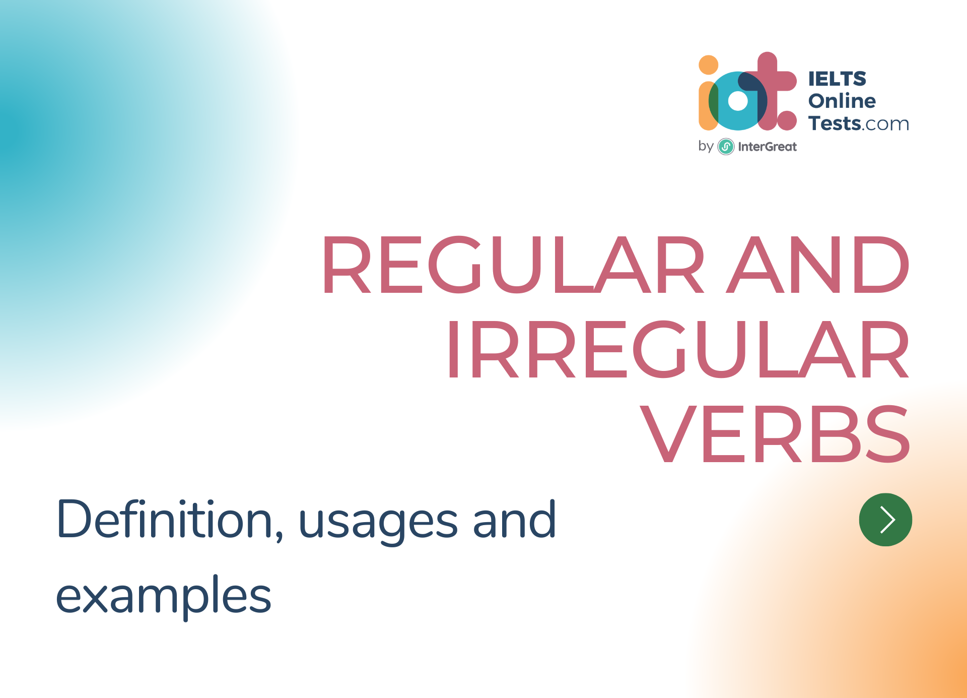 Regular and Irregular Verbs | IELTS Online Tests